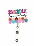 Swaddle specialist badge reel