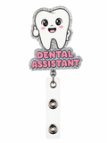 Dental assistant badge reel
